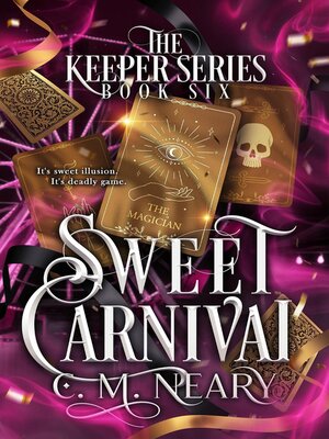 cover image of Sweet Carnival (A Young Adult Dark Fantasy--Book 6)